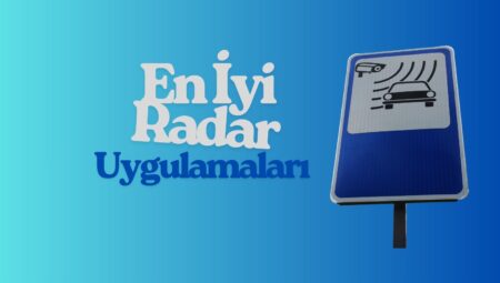 En İyi Radar Uygulamaları 2025